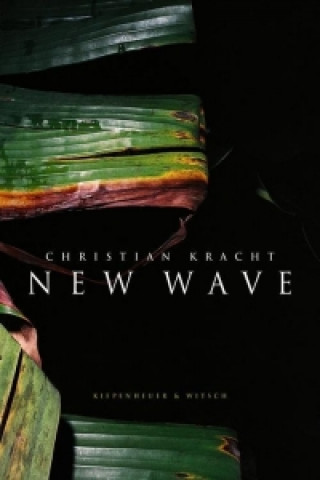 Book New Wave Christian Kracht