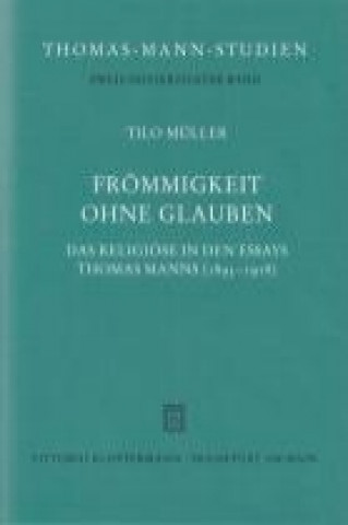 Книга Frömmigkeit ohne Glauben Tilo Müller