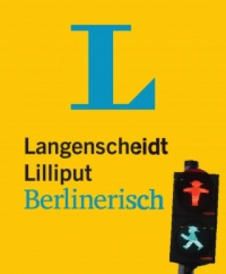 Kniha Langenscheidt Lilliput Berlinerisch Redaktion Langenscheidt