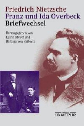 Libro Friedrich Nietzsche / Franz und Ida Overbeck: Briefwechsel Friedrich Nietzsche