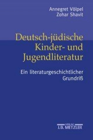 Könyv Deutsch-judische Kinder- und Jugendliteratur Zohar Shavit
