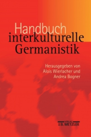 Książka Handbuch interkulturelle Germanistik Alois Wierlacher