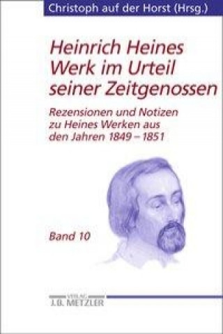 Könyv Heinrich Heines Werk im Urteil seiner Zeitgenossen Christoph auf der Horst