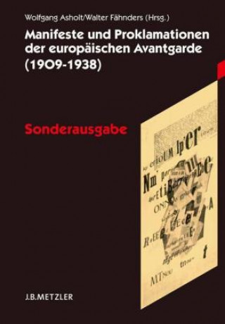 Książka Manifeste und Proklamationen der europaischen Avantgarde (1909-1938) Wolfgang Asholt