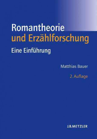 Knjiga Romantheorie und Erzahlforschung Matthias Bauer