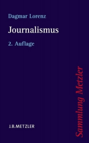 Knjiga Journalismus Dagmar Lorenz