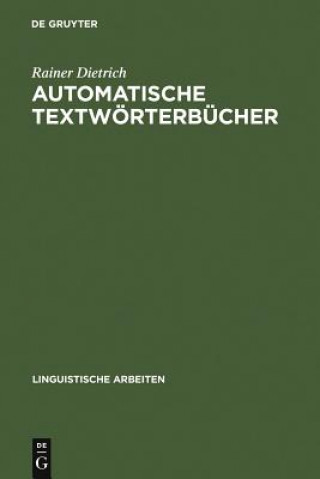 Kniha Automatische Textwoerterbucher Rainer Dietrich