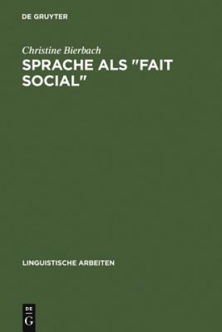 Book Sprache ALS Fait Social Christine Bierbach