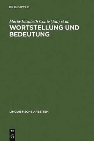 Книга Wortstellung und Bedeutung Maria-Elisabeth Conte