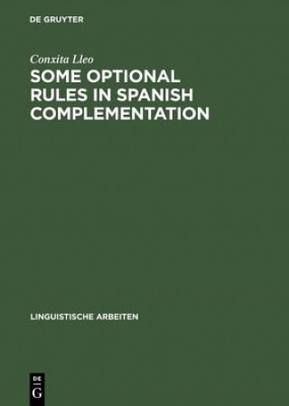 Knjiga Some optional rules in Spanish complementation Conxita Lleo