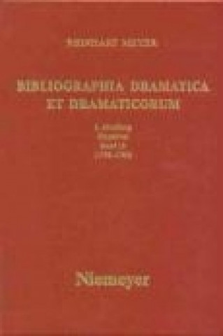 Knjiga Bibliographia Dramatica et Dramaticorum. Einzeltitel (1758 - 1760) Reinhart Meyer