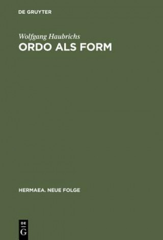 Könyv Ordo ALS Form Wolfgang Haubrichs