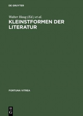 Kniha Kleinstformen der Literatur Walter Haug