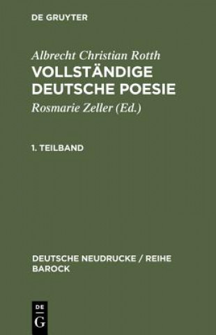 Knjiga Vollstandige Deutsche Poesie Albrecht Christian Rotth