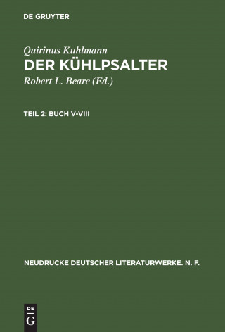 Kniha Kuhlpsalter, Teil 2, Buch V-VIII Quirinus Kuhlmann