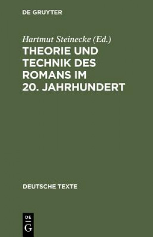 Könyv Theorie und Technik des Romans im 20. Jahrhundert Hartmut Steinecke