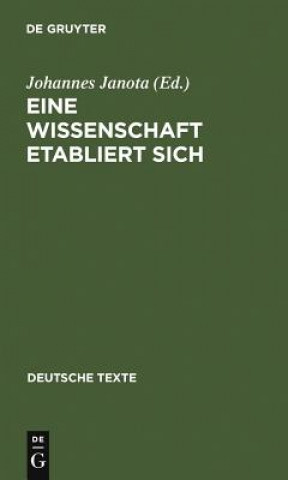 Kniha Eine Wissenschaft etabliert sich Johannes Janota