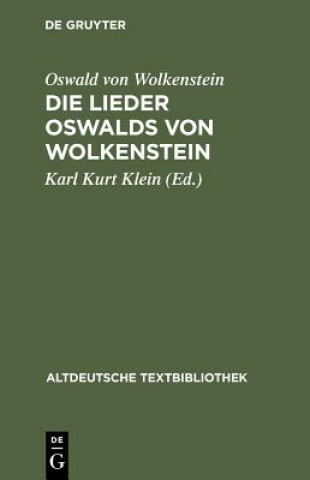 Kniha Lieder Oswalds Von Wolkenstein Oswald von Wolkenstein