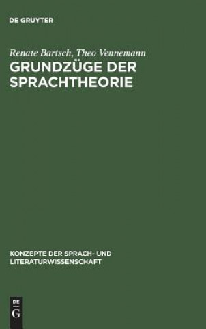 Książka Grundzuge der Sprachtheorie Renate Bartsch