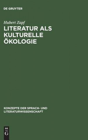 Книга Literatur als kulturelle OEkologie Hubert Zapf