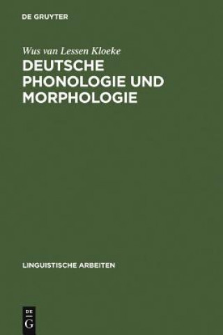 Kniha Deutsche Phonologie und Morphologie Wus van Lessen Kloeke