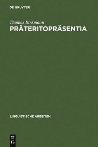 Kniha Prateritoprasentia Thomas Birkmann