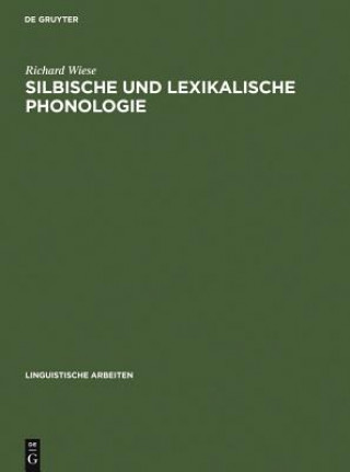 Book Silbische und lexikalische Phonologie Richard Wiese