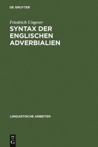 Könyv Syntax der englischen Adverbialien Friedrich Ungerer