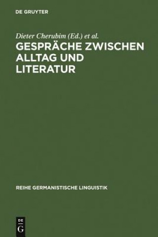 Книга Gesprache zwischen Alltag und Literatur Dieter Cherubim