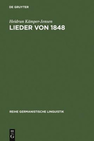 Книга Lieder von 1848 Heidrun Kämper-Jensen