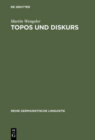 Buch Topos und Diskurs Martin Wengeler