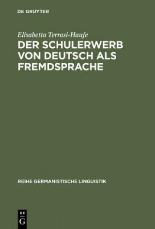 Książka Schulerwerb von Deutsch als Fremdsprache Elisabetta Terrasi-Haufe