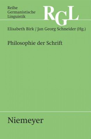 Kniha Philosophie der Schrift Elisabeth Birk