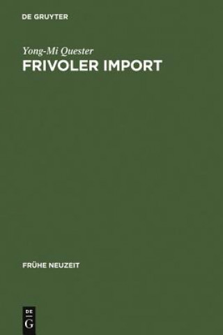 Knjiga Frivoler Import Yong-Mi Quester