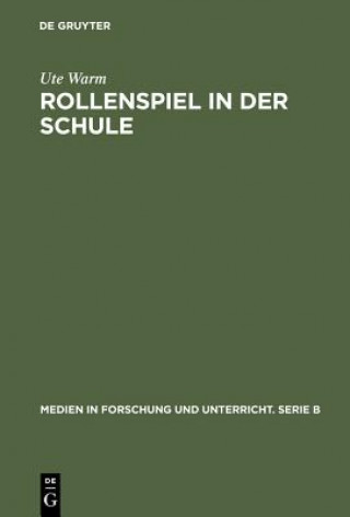 Buch Rollenspiel in der Schule Ute Warm