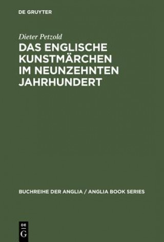 Kniha englische Kunstmarchen im neunzehnten Jahrhundert Dieter Petzold