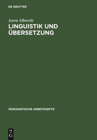 Książka Linguistik Und UEbersetzung Joern Albrecht