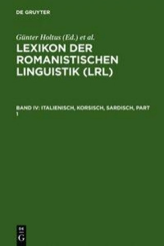 Kniha Italienisch, Korsisch, Sardisch Günter Holtus