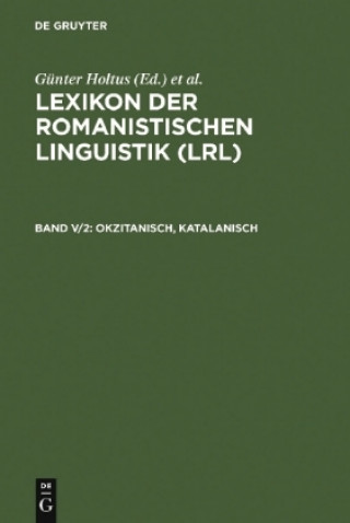 Kniha Okzitanisch, Katalanisch Günter Holtus