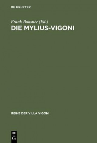Knjiga Die Mylius-Vigoni Frank Baasner