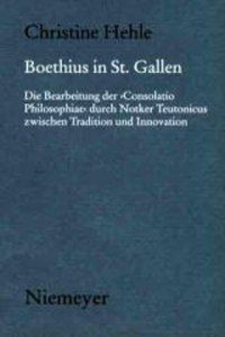 Książka Boethius in St. Gallen Christine Hehle