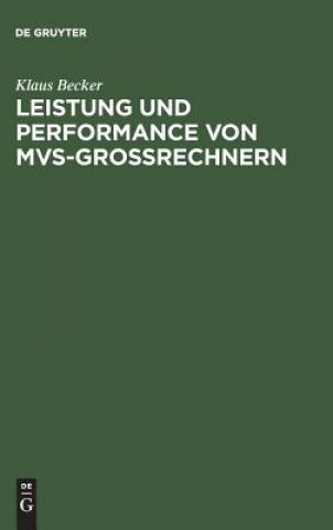 Carte Leistung und Performance von MVS-Grossrechnern Klaus Becker