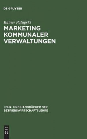 Kniha Marketing kommunaler Verwaltungen Rainer Palupski