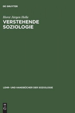 Book Verstehende Soziologie Horst Jürgen Helle