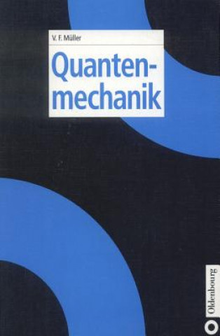 Buch Quantenmechanik Volkhard F. Müller
