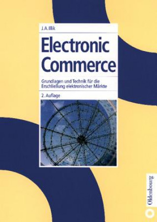 Kniha Electronic Commerce Johann Anton Illik