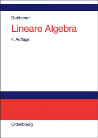 Knjiga Lineare Algebra Reinhard Dobbener