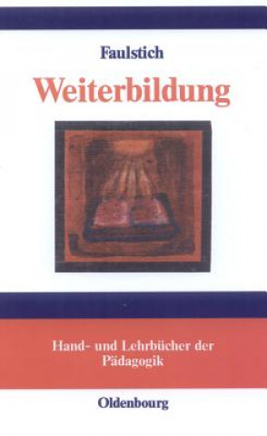 Kniha Weiterbildung Peter Faulstich