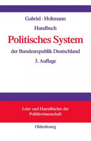 Kniha Handbuch Politisches System Der Bundesrepublik Deutschland Oscar W. Gabriel