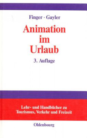 Kniha Animation Im Urlaub Claus Finger-Benoit